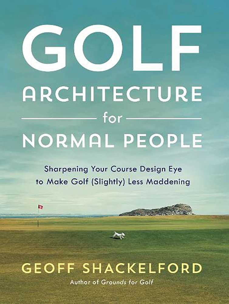 Best books on golf architecture