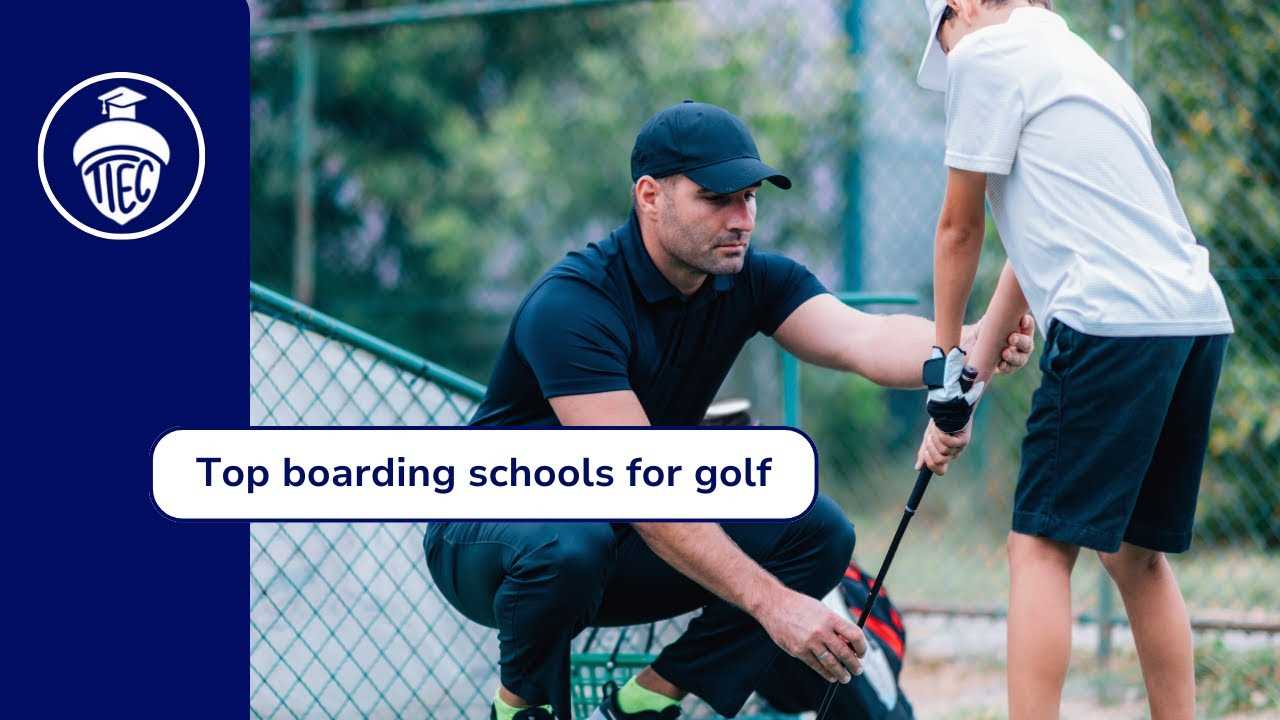 Best golf boarding schools