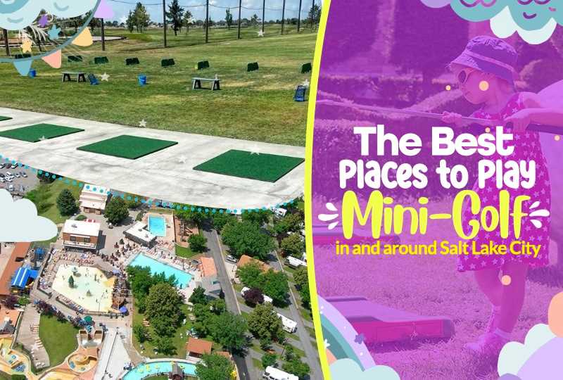 Best mini golf in utah