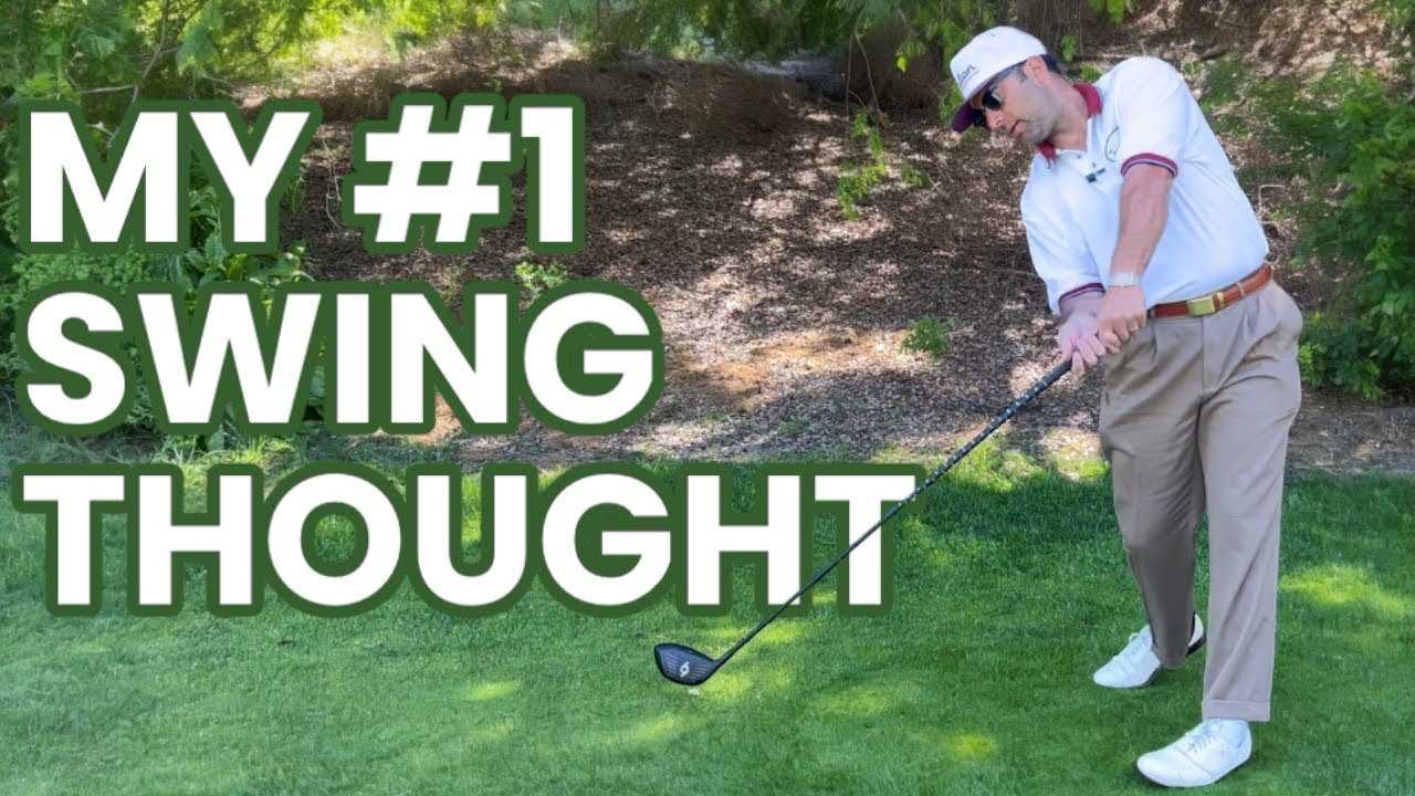 Best swing thoughts golf